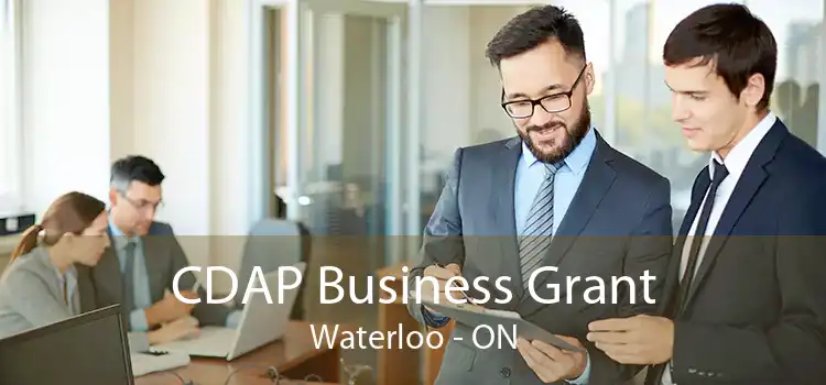 CDAP Business Grant Waterloo - ON